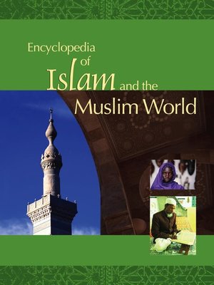 cover image of Encyclopedia of Islam and the Muslim World